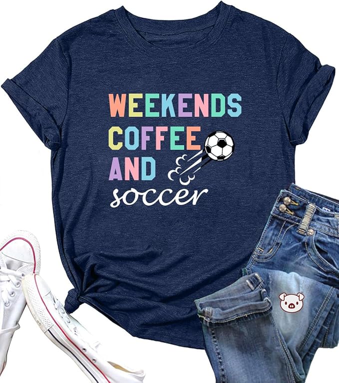 Weekends Coffee and Soccer T-Shirt
